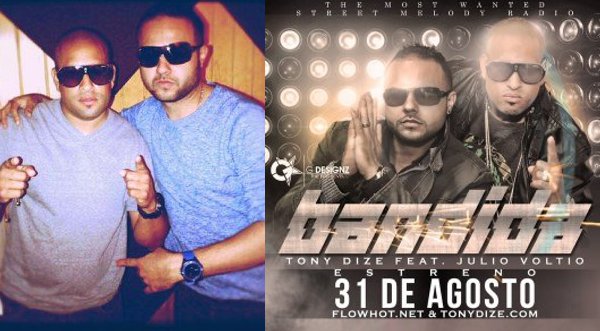 Tony Dize & Julio Voltio se alistan para lanzamiento de ‘Bandida’