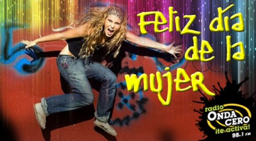 ¡Felíz Día Internacional de la Mujer!