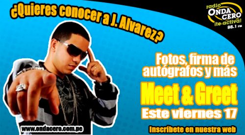 Participa en el Meet and Greet con J Alvarez