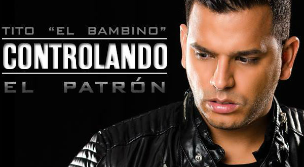 Tito ‘el bambino’ presenta nuevo tema y da un adelanto del videoclip- VIDEO