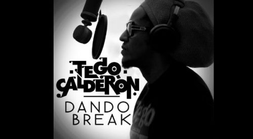 Tego Calderón regresa a la escena musical con ‘Dando Break’