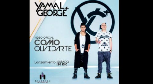 Hoy sábado es el lanzamiento oficial del videoclip de ‘Como olvidarte’ de Yamal and George