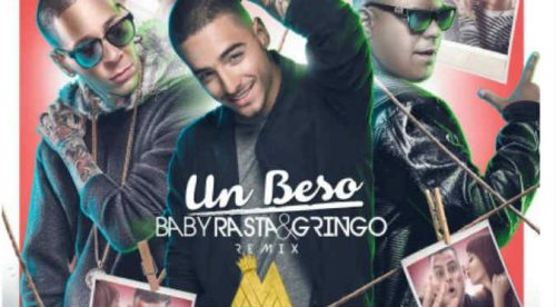 ¡Muy buena! Checa el remix de ‘Un beso ‘ de Baby Rasta y Gringo Feat Maluma – VIDEO