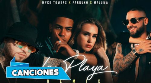 Myke Towers, Maluma & Farruko – La Playa Remix