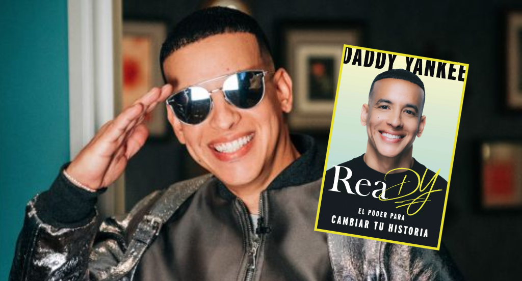 Daddy Yankee publicará su primer libro: «ReaDY! El Poder de Cambiar tu Historia»